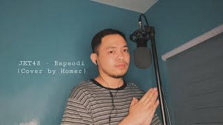 Filipino Sings in Bahasa: JKT48 - Rapsodi (Cover by Homer)