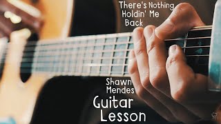 Download Mp3 There's Nothing Holdin' Me Back Guitar Tutorial // Shawn Mendes Guitar Lesson for Beginners!