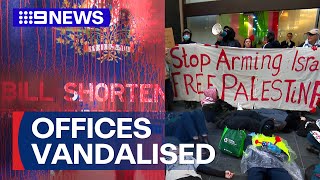 Pro-Palestine activists vandalise MP offices in Melbourne | 9 News Australia