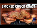 How to Smoke a Beef Chuck Roast