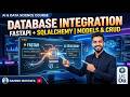 Mastering FastAPI: Database Integration & SQLAlchemy Models (Step-by-Step)