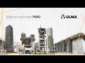 Proyectos Industriales en Perú - ULMA Construction [es]