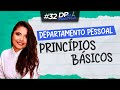 Departamento Pessoal: Princípios básicos  l DP na Prática #32