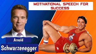 Arnold Schwarzenegger |  #arnold#motivation#speech