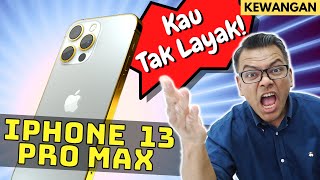 iPhone 13 Pro Max? You tak layak! [Consumer] Ambil loan beli phone