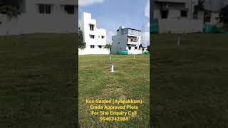 Ready to Construct Cmda Approved Plots for sales at Ayapakkam