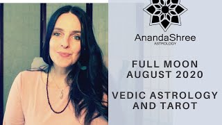 August Full Moon | Human Connection | Shravana Purnima - Vedic Astrology + Tarot