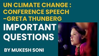 UN CLIMATE CHANGE CONFERENCE SPEECH – Greta Thunberg : Questions And Answers