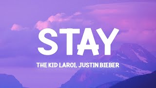 The Kid LAROI Justin Bieber Stay Lyrics