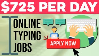 Type Words And Earn $725 Per Day (ONLINE TYPING JOBS) | Make Money Online 2023