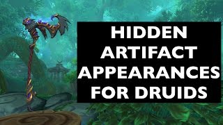 Hidden Artifact Appearances for Druids (Hidden Potential) | WoW Guide