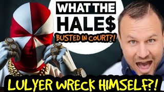 LIVE! Anti Hale$ Lulyer WRECKS HIMSELF?! BUSTED in HIS @WhatTheHales Court Docs?! NO SHOW in COURT?!