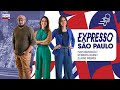 Expresso São Paulo - 27/08/2024