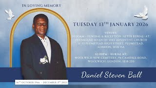 In Loving Memory - Daniel Steven Ball (Funeral)