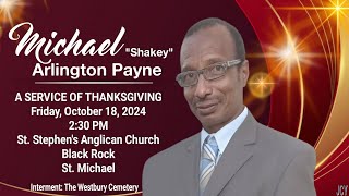 A Service of Celebration for the Life of Michael Payne