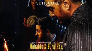 Muhabbat Buri Hai| Amanat Ali | Adnan Siddiqui & Zara Peerzada |Official Music Video | New Song 2021