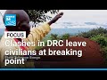 DR Congo: Fighting between army and M23 rebels leave civilians at breaking point • FRANCE 24
