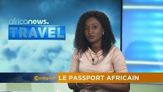 Le passeport unique de l’Union Africaine a été lancé le mois passé au Rwanda.