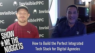 How to Build the Perfect Integrated Tech Stack for Digital Agencies with Lane Houk