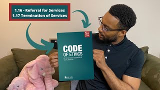 NASW Code of Ethics BREAKDOWN | 1.16 \u0026 1.17 | PART 8