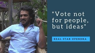 Upendra Talks Politics