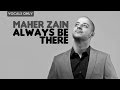 Maher Zain - Always Be There | Vocals Only (No Music)