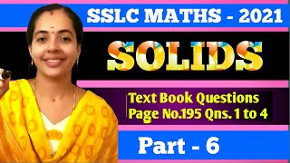 TEXT BOOK QUESTIONS|PAGE 195|QNS. 1 TO 4|PART 6|SOLIDS|SSLC MATHS CHAPTER 8|MATHS CLASS 10 STATE