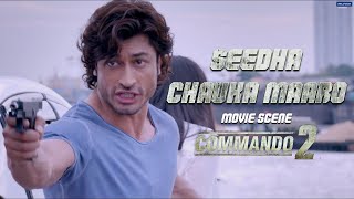 Commando 2 Movie Scene: Vidyut Jammwal's Action-Packed 'Seedha Chauka Maaro