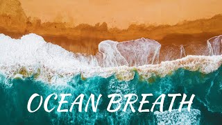 SUNNY FRUIT - OCEAN BREATH [OFFICIAL MUSIC VIDEO] 🔥 Background Music 🔴 Vlog Music ▶️ Hip Hop
