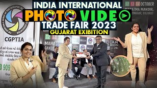 Watch Photo Video Trade Expo of Gujarat,India by CGPTIA See the Entire Exhibition \u0026 Get Networks