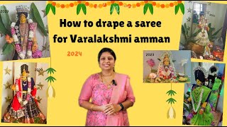 How to drape saree for Varalaskmi amman | 2024 | வரலக்ஷ்மி அம்மன்