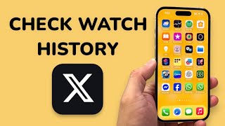 How To Check Watch History On X / Twitter