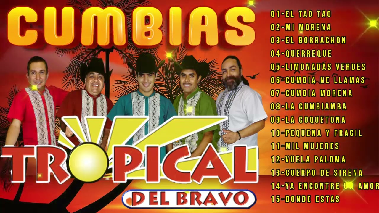 🌴TROPICAL DEL BRAVO CUMBIAS TROPICALES PARA BAILAR MIX 20 EXITOS 🌴# ...