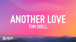 Tom Odell Another Love Lyrics