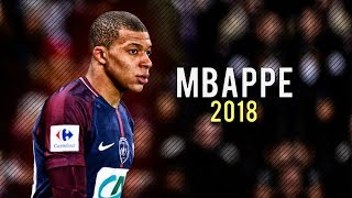 Kyliann Mbappé ● Sublime Goals & Skills ● 2017/2018 HD