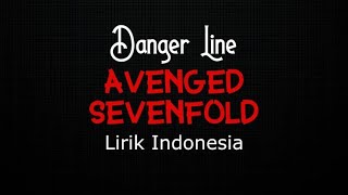 Download Lagu Avenged Sevenfold Danger Line LIRIK INDONESIA... MP3 Gratis