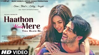 Haathon Mein Mere Tera Haath Ho - New Song 2022 | New Hindi Song | Ehan Bhat | Edilsy Vargas | #new