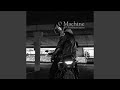 Machine