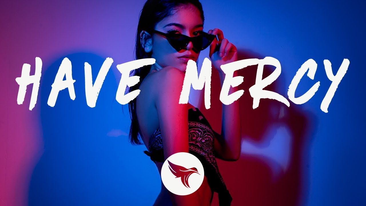 Chlöe Have Mercy Lyrics Youtube Music