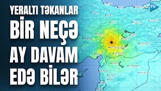 Enerji tam boşalmayıb, yeraltı təkanlar davam edəcək – Türkiyədəki zəlzələnin XƏRİTƏDƏ İZAHI