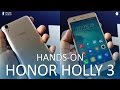 Honor Holly 3 Hands-on Overview and Details