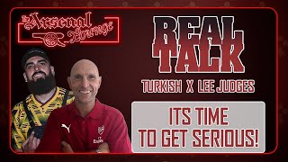 Real Talk, Feat Lee Judges & Turkish, ep 5 Arsenal vs Aston villa ,Should we start to worry??