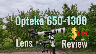 Opteka 650-1300 lens review | watch this before you buy an Opteka lens or Nikon P1000 camera