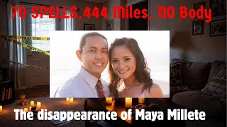 He Bought 70 Spells. Then His Wife Vanished. | The Maya Millete Case