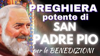 Preghiera Potente Di San Padre Pio Per Le Benedizioni