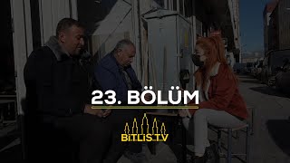 Halkın İçinden - 23 - Bölüm - Ahlat Halkına Halk Oyunlarını Sorduk