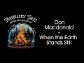 Don Macdonald  - When the Earth Stands Still