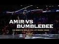 Amir vs Bumblebee ★ 1/4 Solo BBoys ROBC 2022