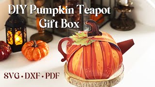 DIY Pumpkin Teapot Gift Box