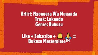 Lukendo Nyongesa Wa Muganda